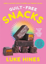 Load image into Gallery viewer, BOOK - GUILT-FREE SNACKS BY LUKE HINES
